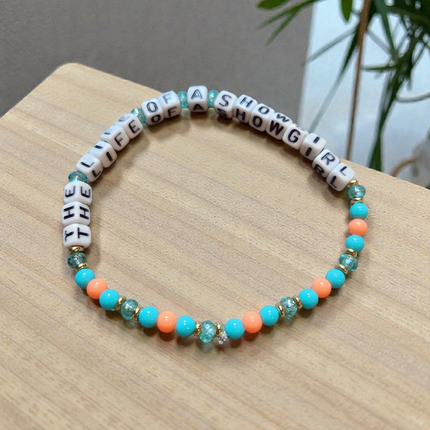 The Life Of A Showgirl Bracelet